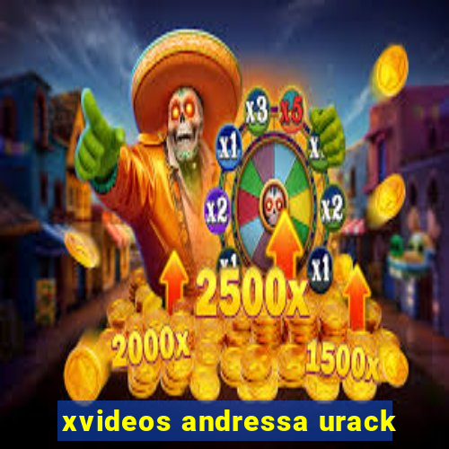 xvideos andressa urack